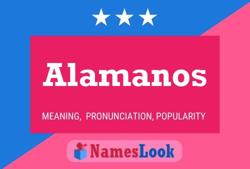 Póster del nombre Alamanos