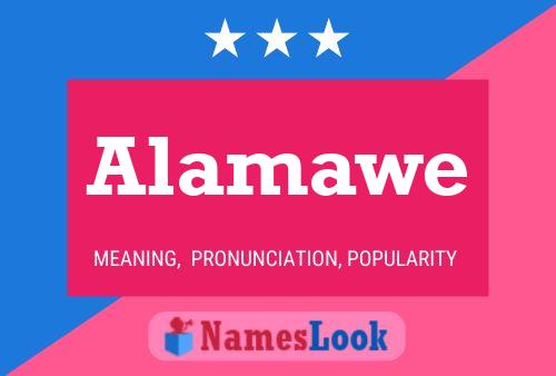 Póster del nombre Alamawe