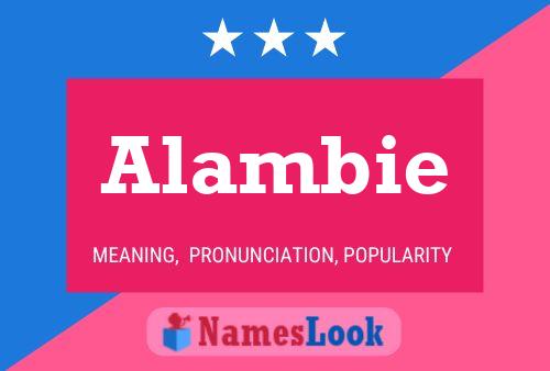 Póster del nombre Alambie