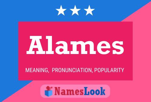 Póster del nombre Alames