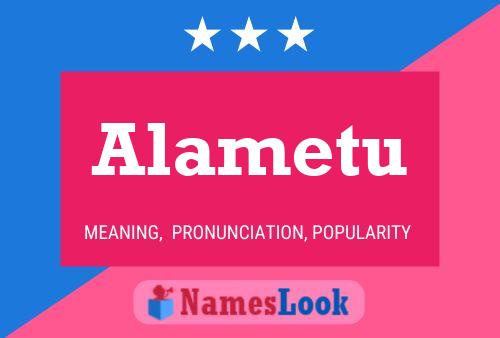 Póster del nombre Alametu