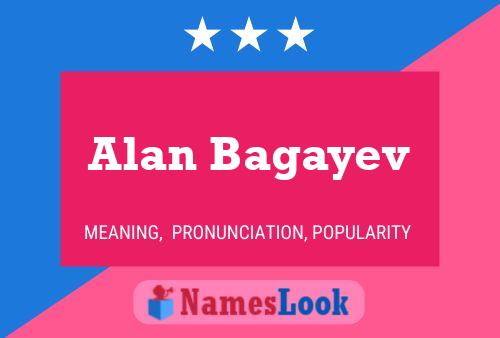 Póster del nombre Alan Bagayev