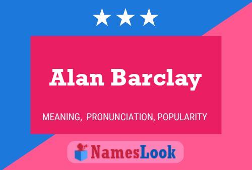 Póster del nombre Alan Barclay