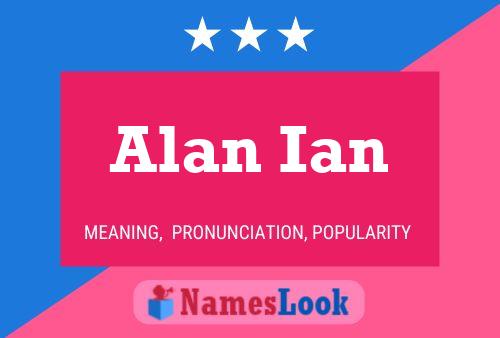 Póster del nombre Alan Ian