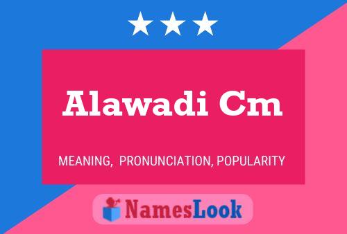 Póster del nombre Alawadi Cm