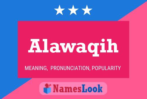 Póster del nombre Alawaqih