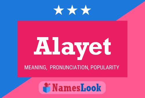 Póster del nombre Alayet