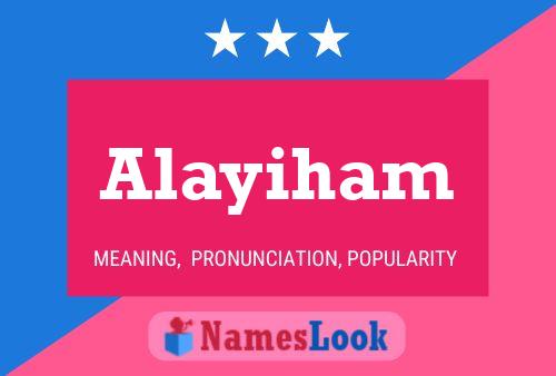 Póster del nombre Alayiham