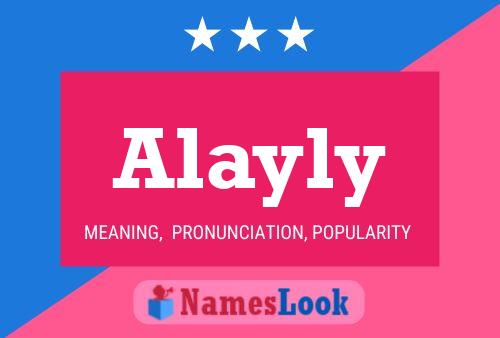 Póster del nombre Alayly