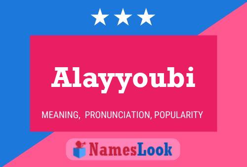 Póster del nombre Alayyoubi