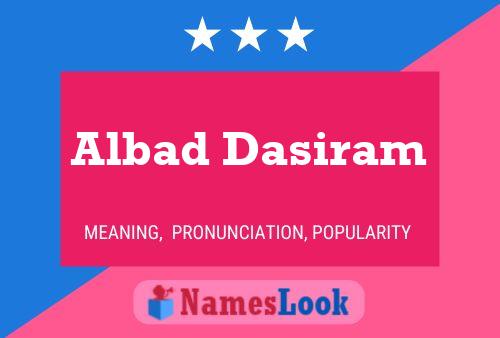 Póster del nombre Albad Dasiram