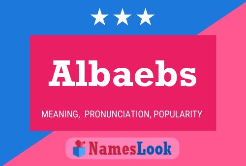 Póster del nombre Albaebs