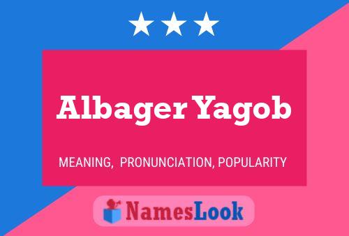 Póster del nombre Albager Yagob