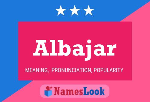 Póster del nombre Albajar