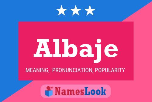 Póster del nombre Albaje