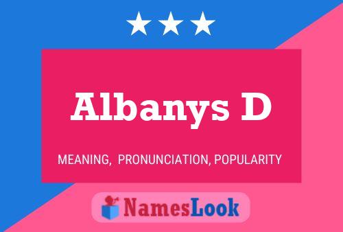 Póster del nombre Albanys D