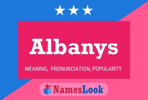 Póster del nombre Albanys