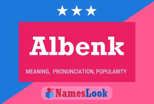 Póster del nombre Albenk