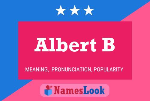 Póster del nombre Albert B