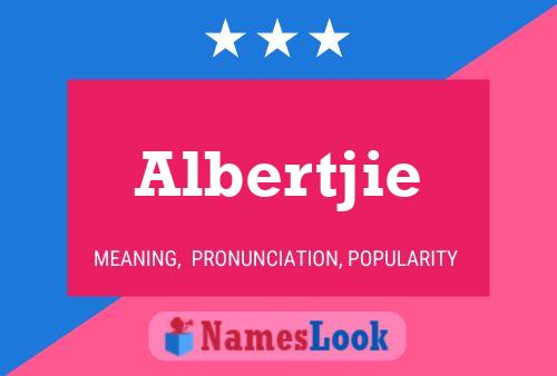 Póster del nombre Albertjie