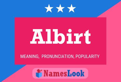 Póster del nombre Albirt