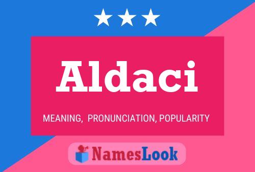 Póster del nombre Aldaci