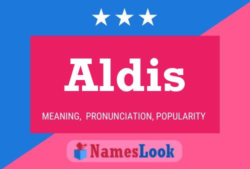 Póster del nombre Aldis