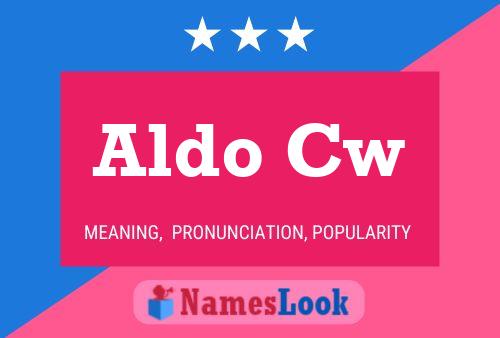 Póster del nombre Aldo Cw