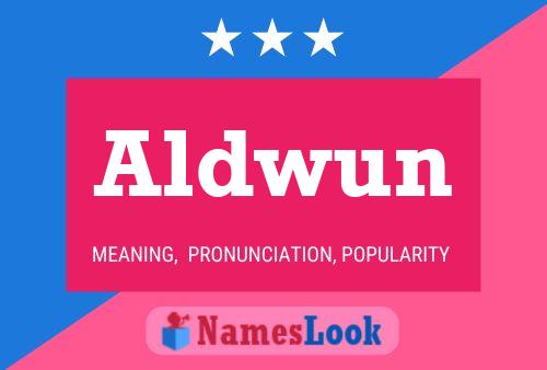 Póster del nombre Aldwun