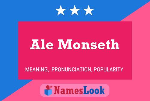 Póster del nombre Ale Monseth