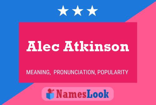 Póster del nombre Alec Atkinson