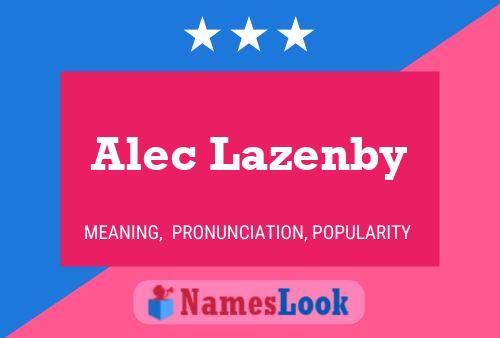 Póster del nombre Alec Lazenby