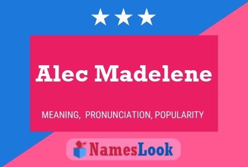 Póster del nombre Alec Madelene