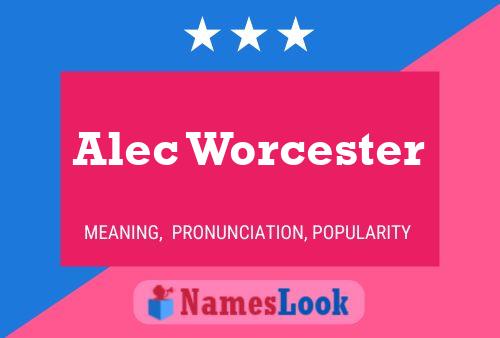 Póster del nombre Alec Worcester