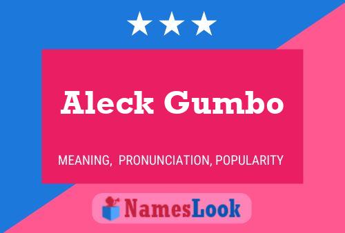 Póster del nombre Aleck Gumbo