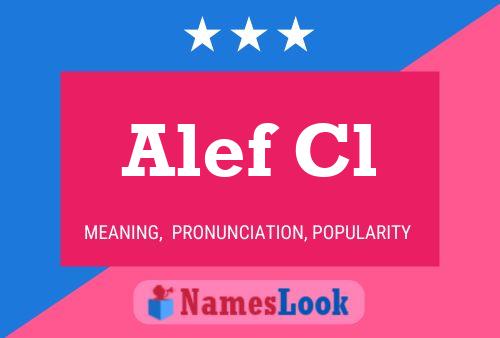 Póster del nombre Alef Cl