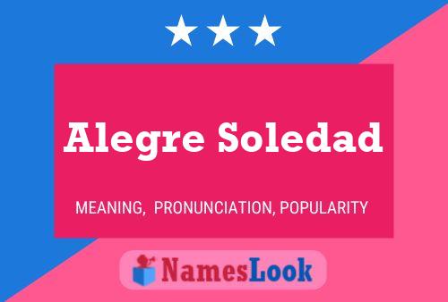 Póster del nombre Alegre Soledad