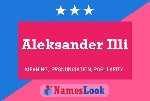 Póster del nombre Aleksander Illi