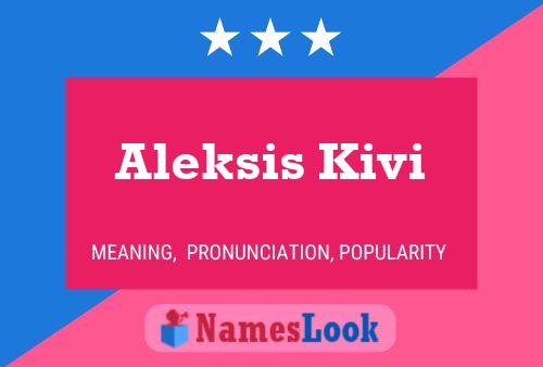 Póster del nombre Aleksis Kivi