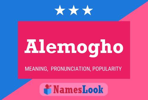 Póster del nombre Alemogho