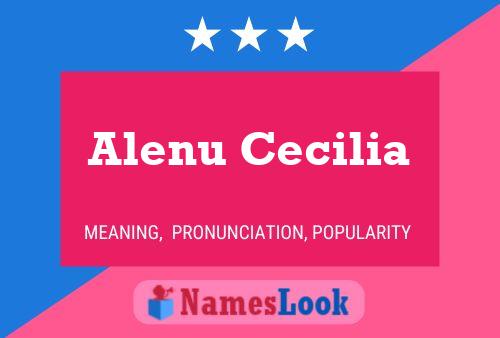 Póster del nombre Alenu Cecilia