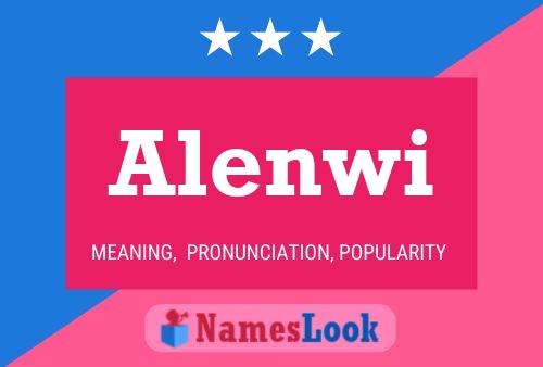 Póster del nombre Alenwi