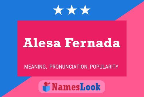 Póster del nombre Alesa Fernada