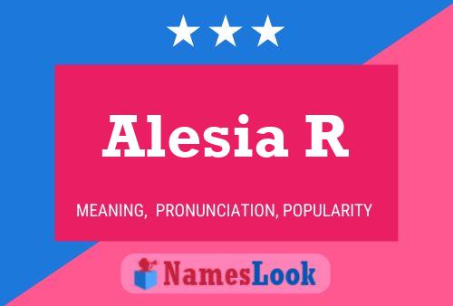 Póster del nombre Alesia R