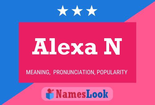 Póster del nombre Alexa N