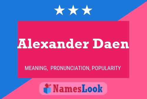 Póster del nombre Alexander Daen