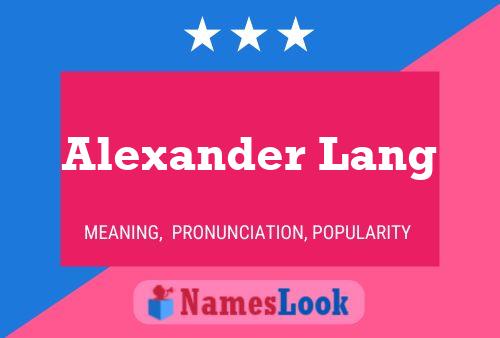 Póster del nombre Alexander Lang