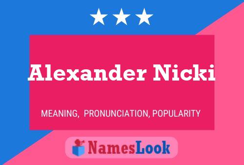 Póster del nombre Alexander Nicki