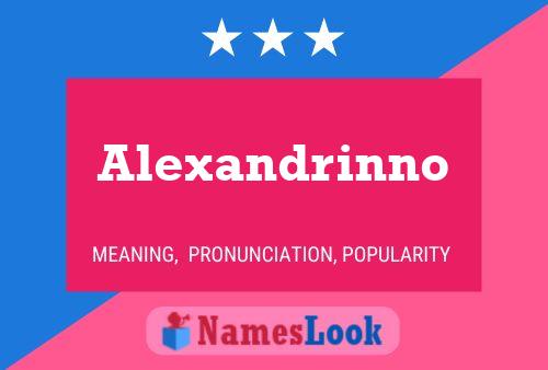 Póster del nombre Alexandrinno