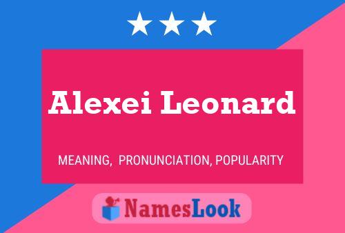 Póster del nombre Alexei Leonard